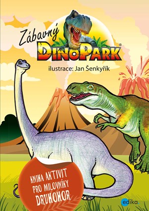 Zábavný Dinopark | Jan Šenkyřík, Kolektiv