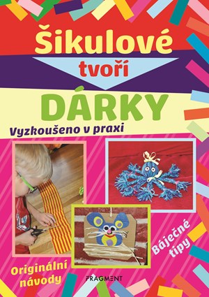 Šikulové tvoří dárky | Kolektiv