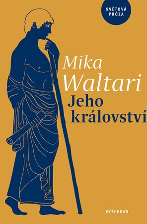 Jeho království | Mika Waltari