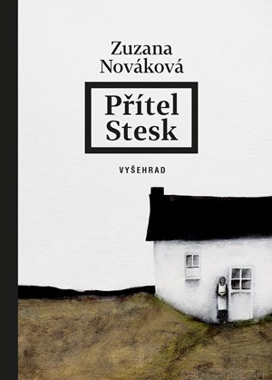 Přítel stesk | Zuzana Nováková