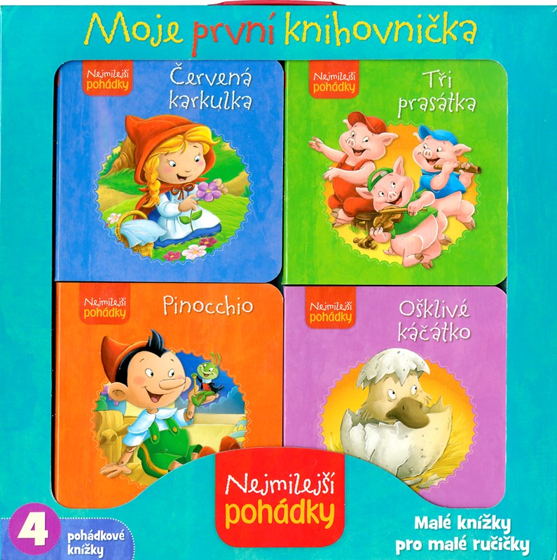 NEJMILEJŠÍ POHÁDKY - MOJE PRVNÍ KNIHOVNIČKA