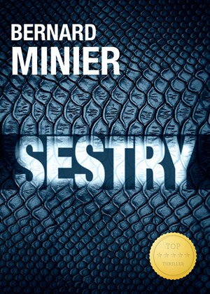 Sestry | Jiří Žák, Bernard Minier