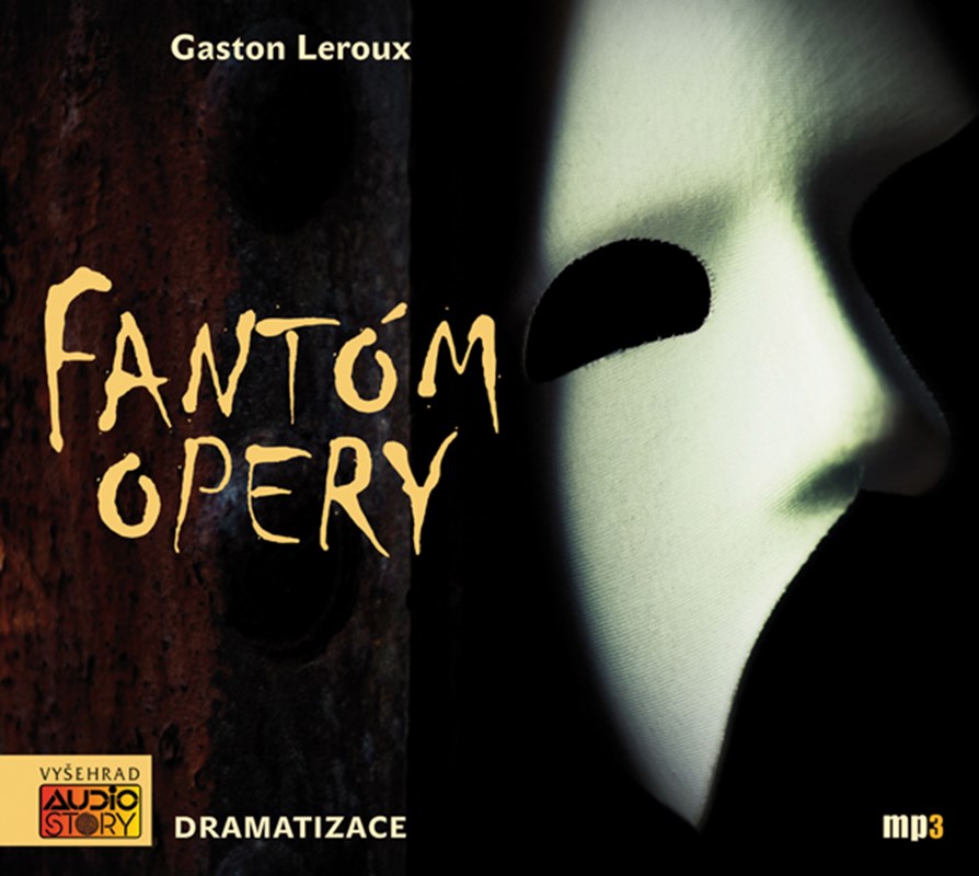 Levně Fantóm opery (audiokniha) | Gaston Leroux
