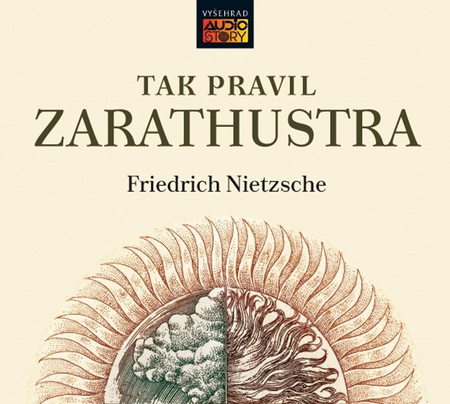 Levně Tak pravil Zarathustra (audiokniha) | Friedrich Nietzsche, Jaromír Meduna