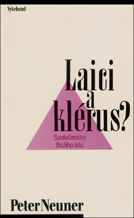 Laici a klérus? | Peter Neuner