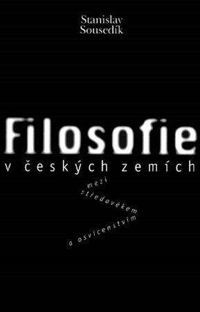 Filosofie v českých zemích mezi středověkem a osvícenstvím
