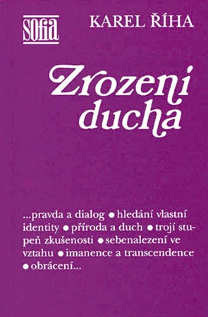 Zrození ducha - Říha K.