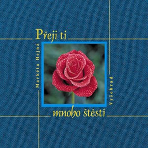 Přeji ti mnoho štěstí