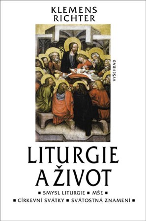 Liturgie a život