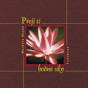 Přeji ti hodně síly