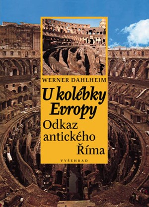 U kolébky Evropy