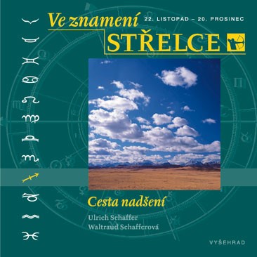 VE ZNAMENÍ STŘELCE-CESTA NADŠENÍ       10./04