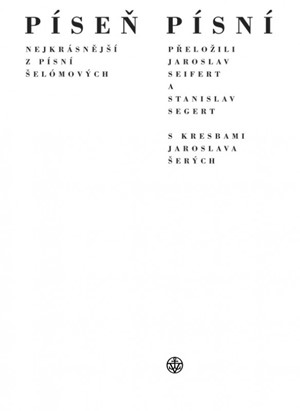 Jaroslav Seifert – Píseň písní