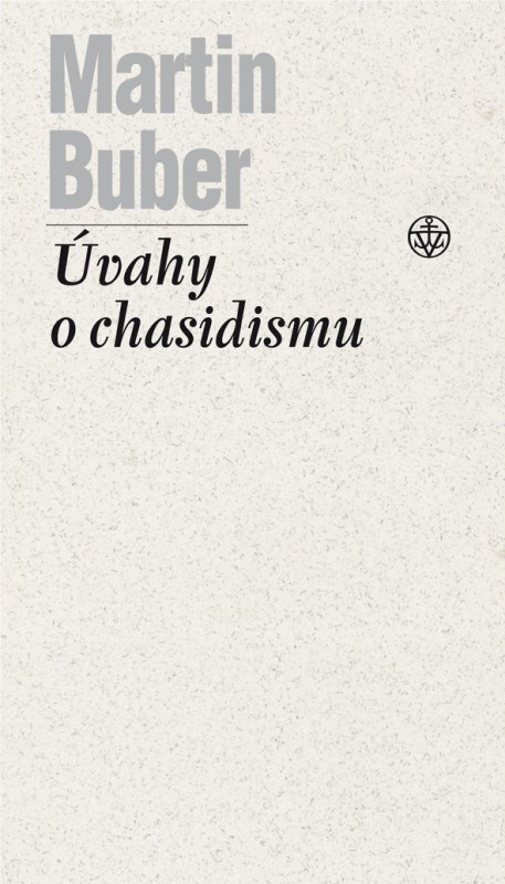 ÚVAHY O CHASIDISMU