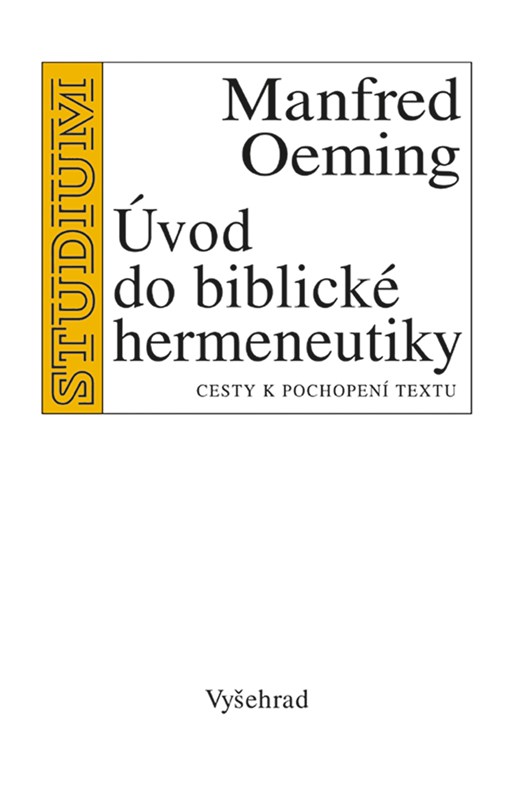 Levně Úvod do biblické hermeneutiky | Manfred Oeming
