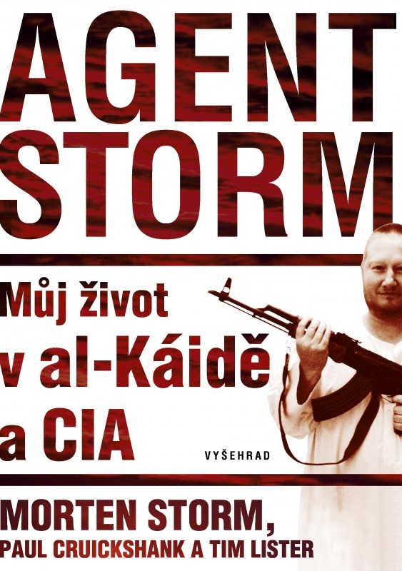 Levně Agent Storm | Tim Lister, Paul Cruickshank, Morten Storm
