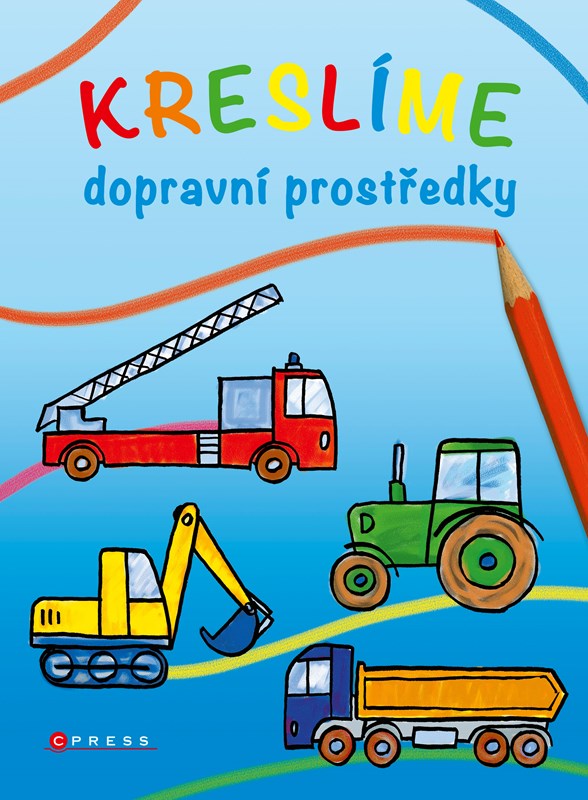 KRESLÍME DOPRAVNÍ PROSTŘEDKY