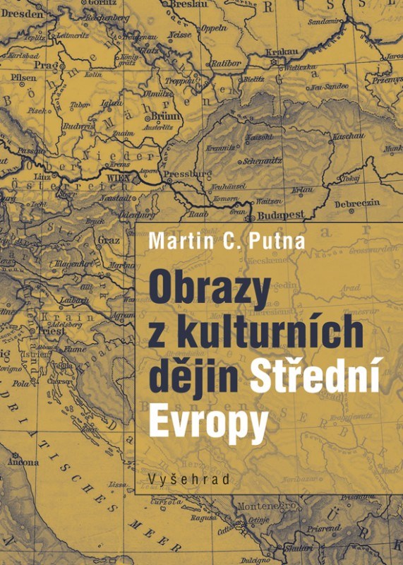 OBRAZY Z KULTURNÍCH DĚJIN STŘEDNÍ EVROPY