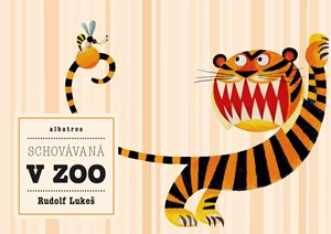 Schovávaná v ZOO | Rudolf Lukeš, Štěpánka Sekaninová