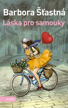 Láska pro samouky | Barbora Šťastná