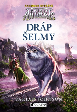 Spirit Animals: Soumrak strážců – Dráp šelmy | Varian Johnson