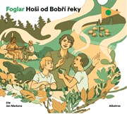 Hoši od Bobří řeky (audiokniha)