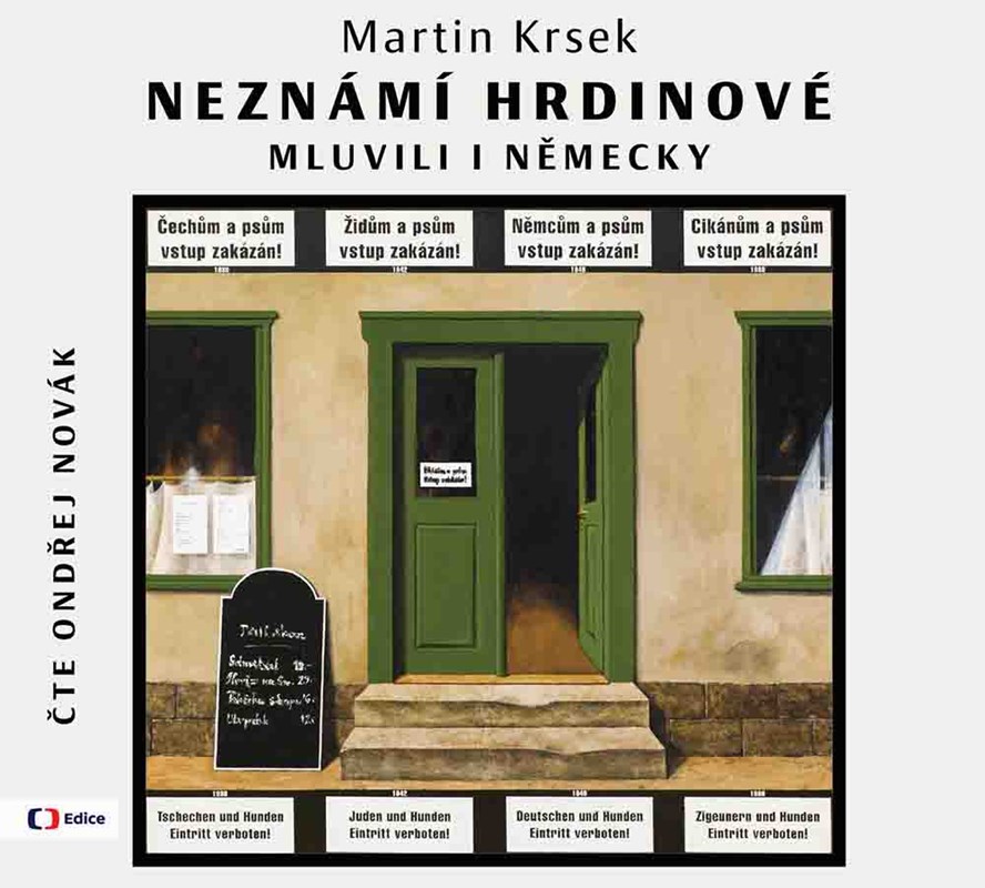 NEZNÁMÍ HRDINOVÉ MLUVILI I NĚMECKY CD (AUDIOKNIHA)