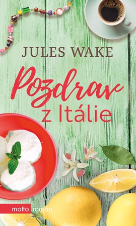 Jules Wake – Pozdrav z Itálie