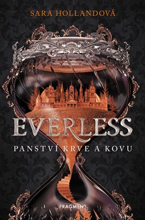 Everless – Panství krve a kovu