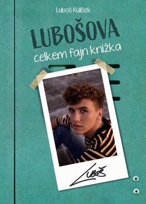 Lubošova celkem fajn knížka | Luboš Kulíšek