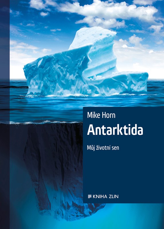 Levně Antarktida | Michal Novotný, Mike Horn