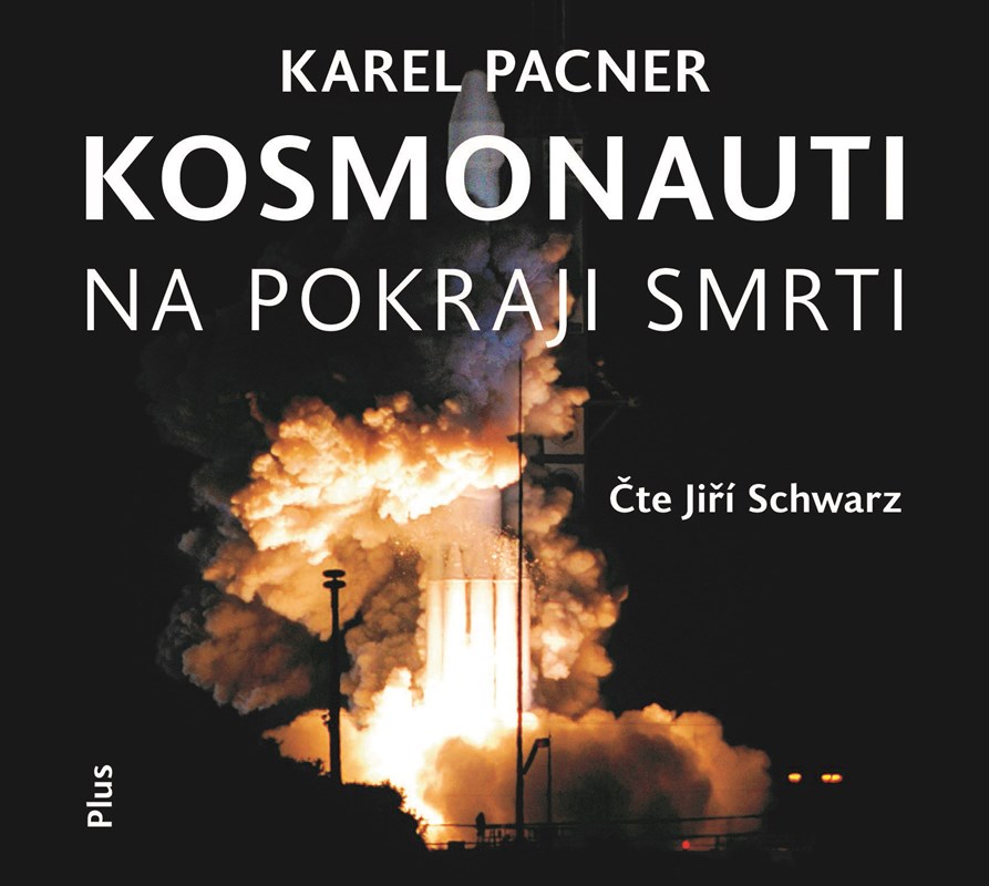 Levně Kosmonauti na pokraji smrti (audiokniha) | Karel Pacner, Jiří Schwarz