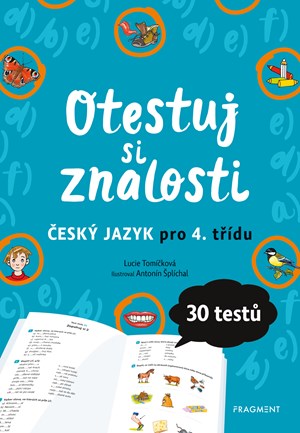 Otestuj si znalosti – Český jazyk pro 4. třídu | Lucie Tomíčková