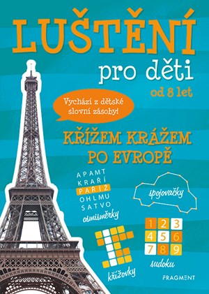 Luštění pro děti - Křížem krážem po Evropě | Kateřina Šípková