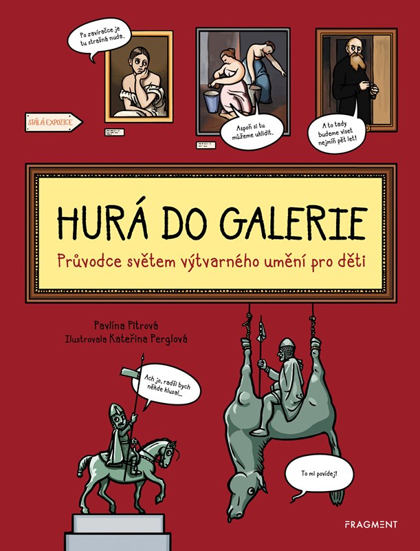 HURÁ DO GALERIE