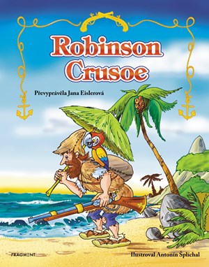 Robinson Crusoe – pro děti