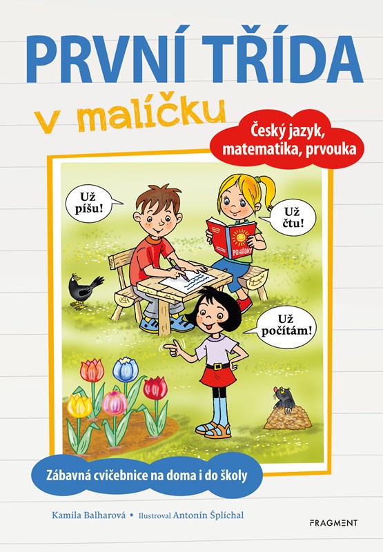 PRVNÍ TŘÍDA V MALÍČKU