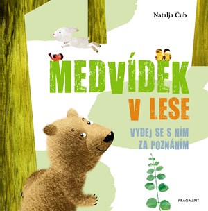 Medvídek v lese | Natalja Čub