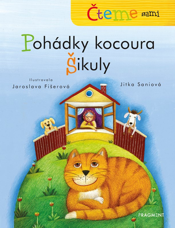 POHÁDKY KOCOURA ŠIKULY - ČTEME SAMI