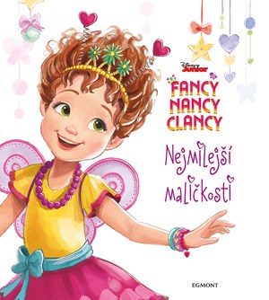 Fancy Nancy Clancy - Nejmilejší maličkosti