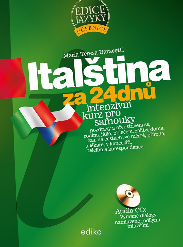 ITALŠTINA ZA 24 DNŮ