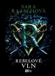Rebelové vln - s podpisem