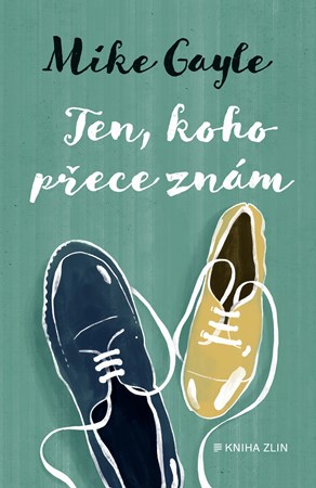 Ten, koho přece znám | Markéta Musilová, Mike Gayle