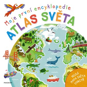 Moje první encyklopedie – Atlas světa