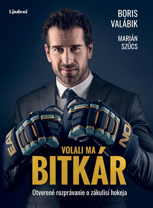 Volali ma bitkár (slovensky)