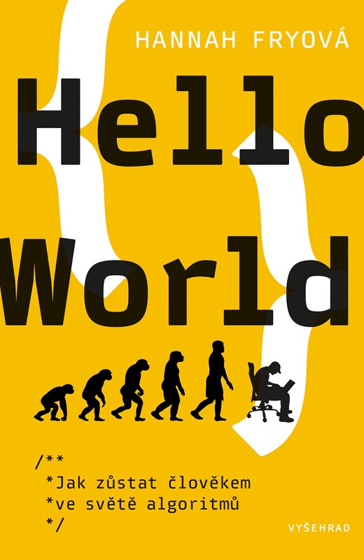 Levně Hello World | Roman Šolc, Hannah Fryová