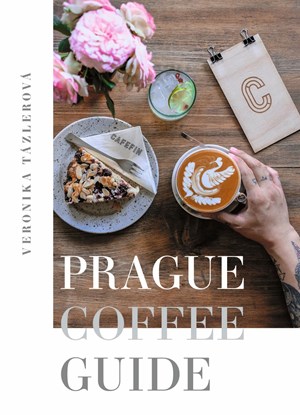 Prague Coffee Guide | Veronika Tázlerová