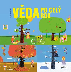 Věda po celý rok | Ludmila Mlýnková, Olga Macíková, Valeria Edelsztein, Javier Reboursin