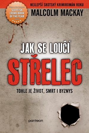 Jak se loučí střelec