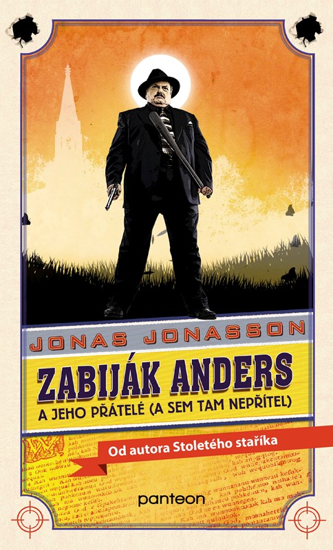 Levně Zabiják Anders a jeho přátelé (brož.) | Jonas Jonasson, Hana Švolbová